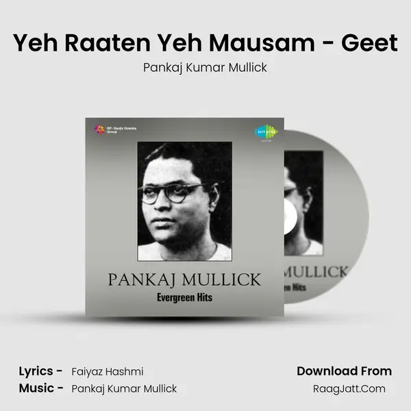 Yeh Raaten Yeh Mausam - Geet MP3 Song by Pankaj Kumar Mullick Cover