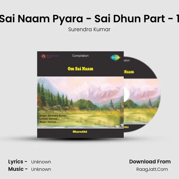 Sai Naam Pyara - Sai Dhun Part - 1 MP3 Song by Surendra Kumar Cover