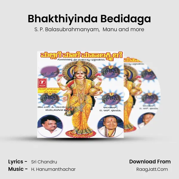 Bhakthiyinda Bedidaga MP3 Song by S. P. Balasubrahmanyam Cover