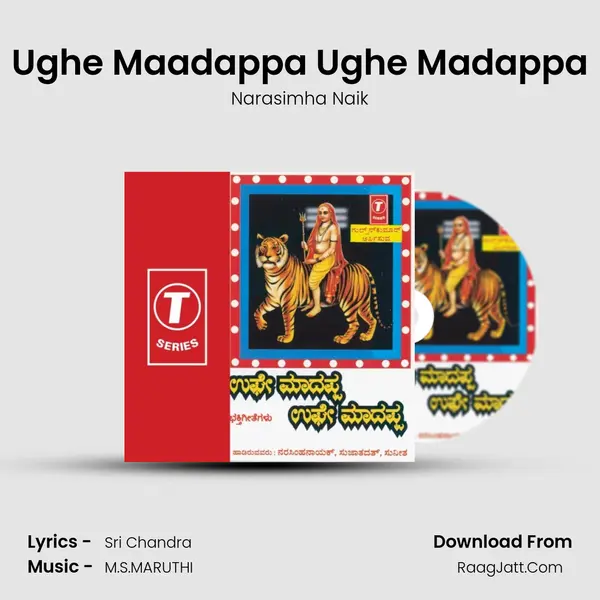 Ughe Maadappa Ughe Madappa MP3 Song by Narasimha Naik Cover