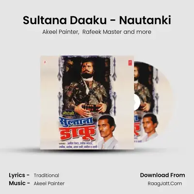Sultana Daaku - Nautanki mp3 song