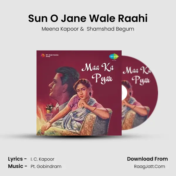 Sun O Jane Wale Raahi MP3 Song by Meena Kapoor Cover
