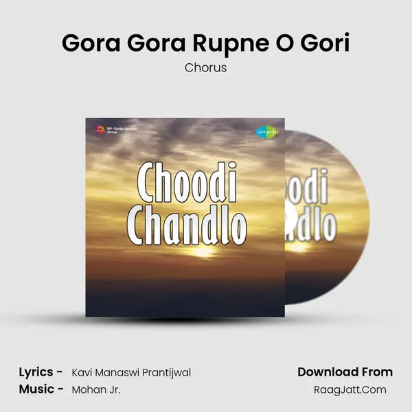 Gora Gora Rupne O Gori MP3 Song by Chorus Cover