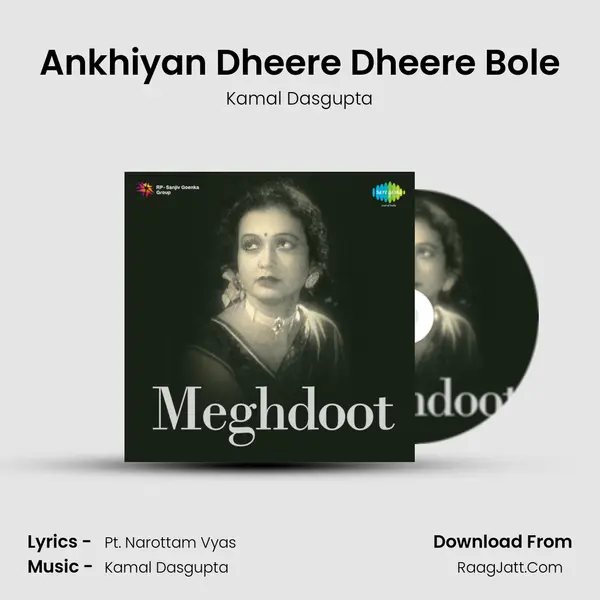 Ankhiyan Dheere Dheere Bole MP3 Song by Kamal Dasgupta Cover