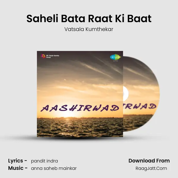 Saheli Bata Raat Ki Baat MP3 Song by Vatsala Kumthekar Cover