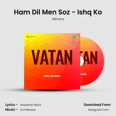 Ham Dil Men Soz - Ishq Ko MP3 Song by Sithara Cover