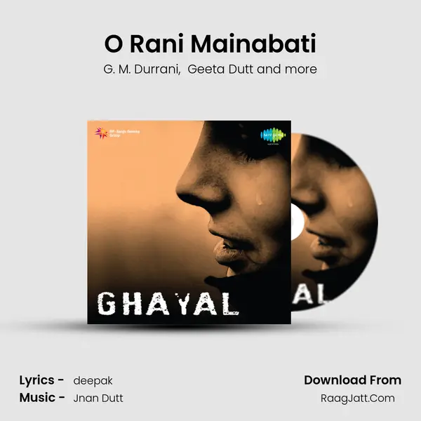 O Rani Mainabati MP3 Song by G. M. Durrani Cover