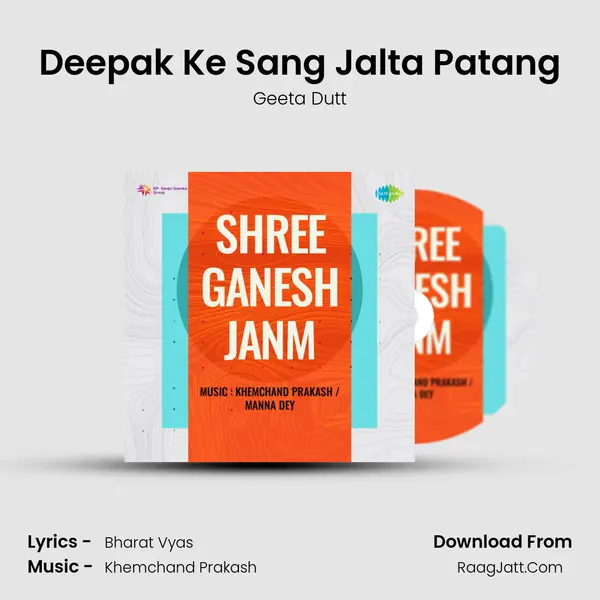 Deepak Ke Sang Jalta Patang MP3 Song by Geeta Dutt Cover