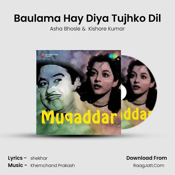 Baulama Hay Diya Tujhko Dil MP3 Song by Asha Bhosle Cover