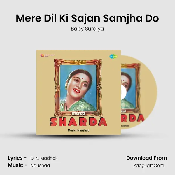 Mere Dil Ki Sajan Samjha Do MP3 Song by Baby Suraiya Cover