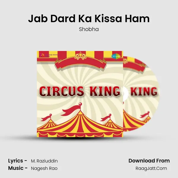 Jab Dard Ka Kissa Ham MP3 Song by Shobha Cover