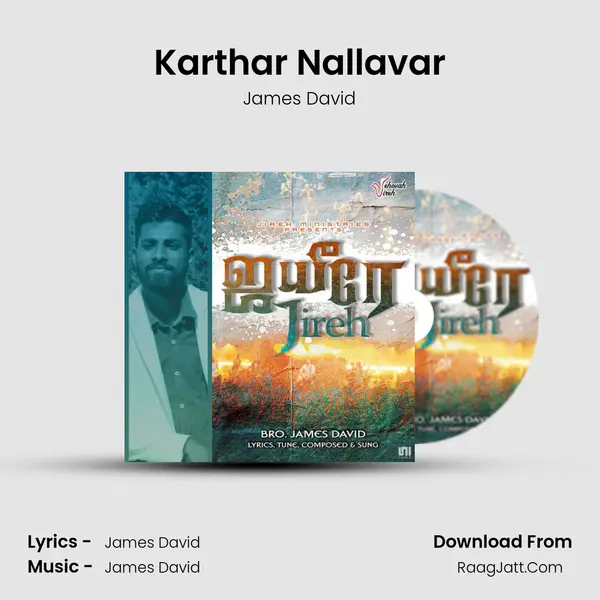 Karthar Nallavar MP3 Song by James David Cover