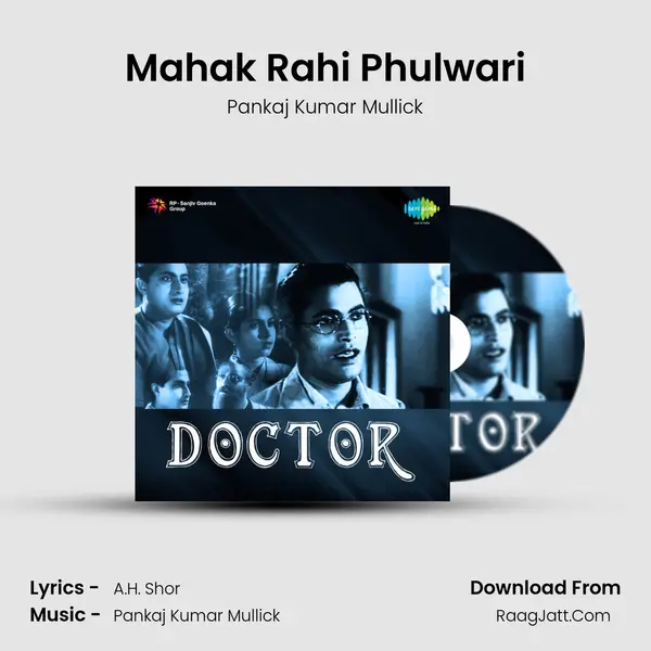 Mahak Rahi Phulwari MP3 Song by Pankaj Kumar Mullick Cover