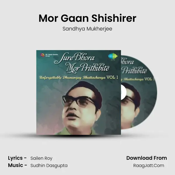 Mor Gaan Shishirer MP3 Song by Sandhya Mukherjee Cover