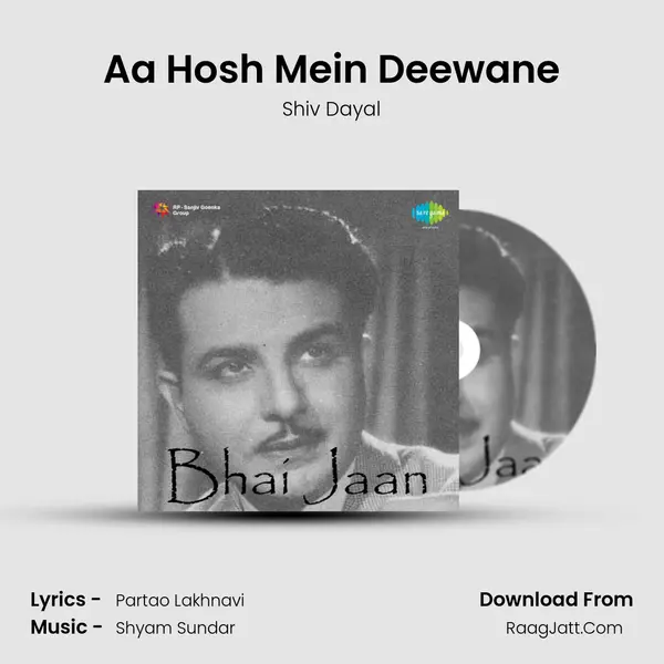 Aa Hosh Mein Deewane MP3 Song by Shiv Dayal Cover
