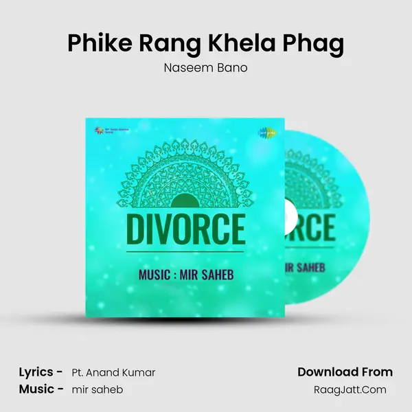Phike Rang Khela Phag MP3 Song by Naseem Bano Cover
