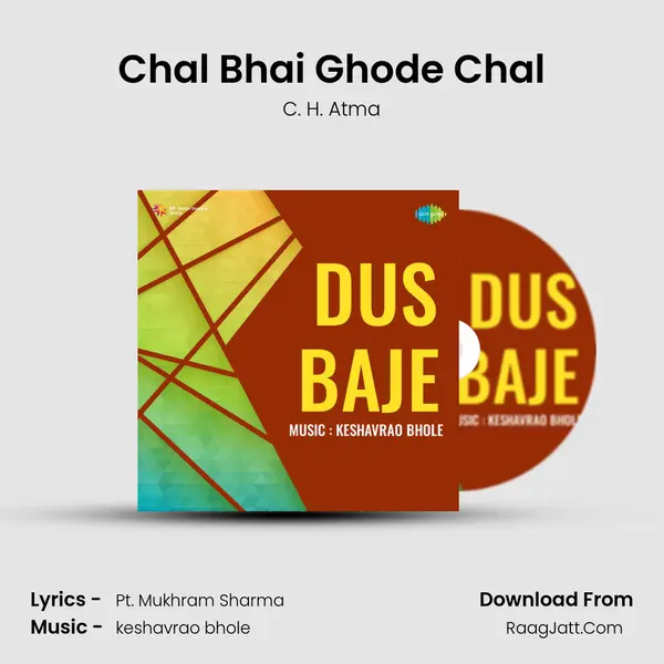 Chal Bhai Ghode Chal MP3 Song by C. H. Atma Cover