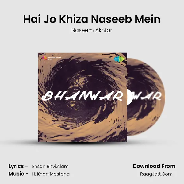 Hai Jo Khiza Naseeb Mein MP3 Song by Naseem Akhtar Cover