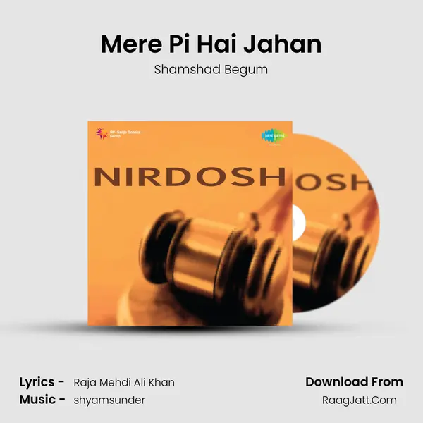 Mere Pi Hai Jahan MP3 Song by Shamshad Begum Cover