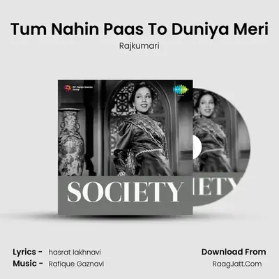 Tum Nahin Paas To Duniya Meri Cover