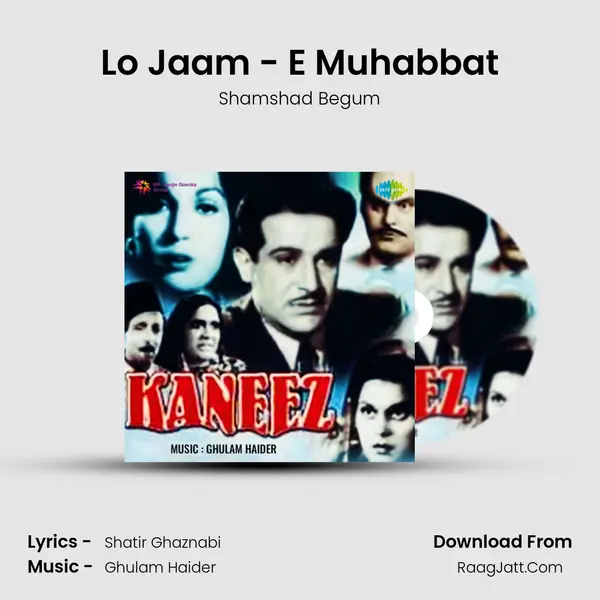 Lo Jaam - E Muhabbat MP3 Song by Shamshad Begum Cover