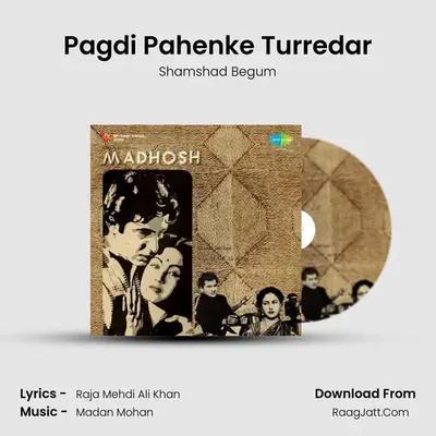 Pagdi Pahenke Turredar MP3 Song by Shamshad Begum Cover