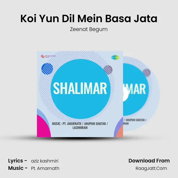 Koi Yun Dil Mein Basa Jata MP3 Song by Zeenat Begum Cover