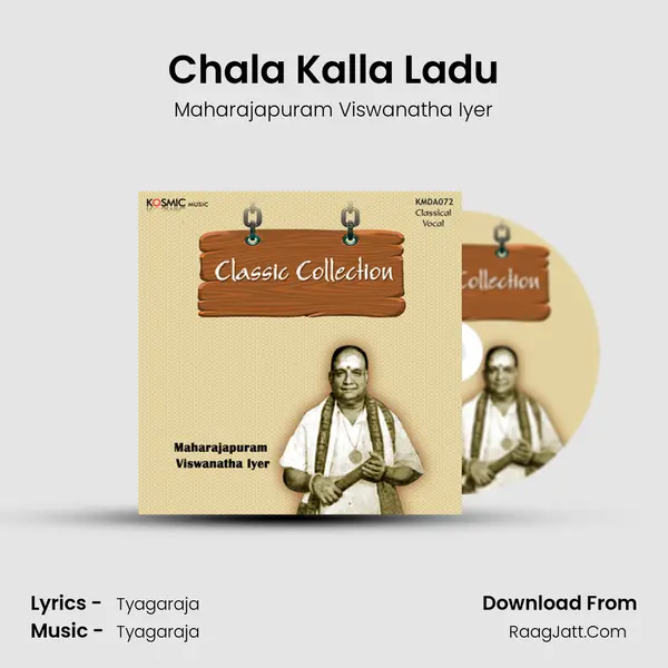 Chala Kalla Ladu MP3 Song by Maharajapuram Viswanatha Iyer Cover