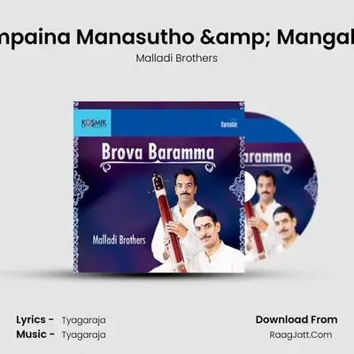 Sompaina Manasutho & Mangalam MP3 Song by Malladi Brothers Cover