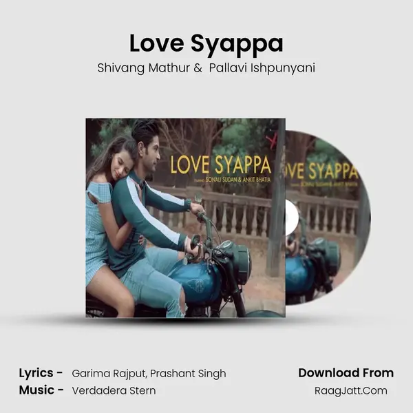Love Syappa MP3 Song by Shivang Mathur Cover