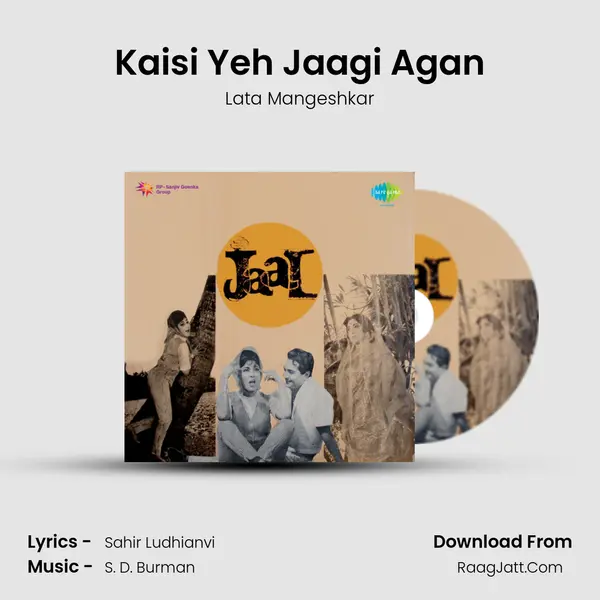 Kaisi Yeh Jaagi Agan MP3 Song by Lata Mangeshkar Cover