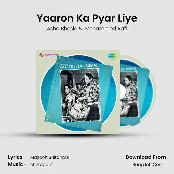 Yaaron Ka Pyar Liye MP3 Song by Asha Bhosle Cover
