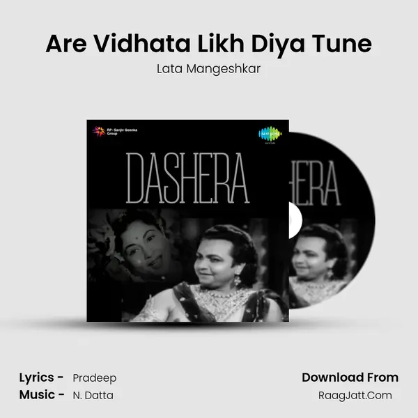 Are Vidhata Likh Diya Tune MP3 Song by Lata Mangeshkar Cover