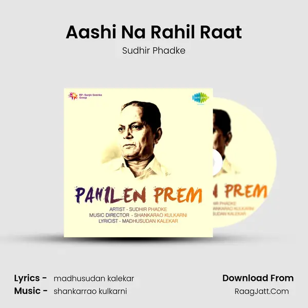 Aashi Na Rahil Raat MP3 Song by Sudhir Phadke Cover