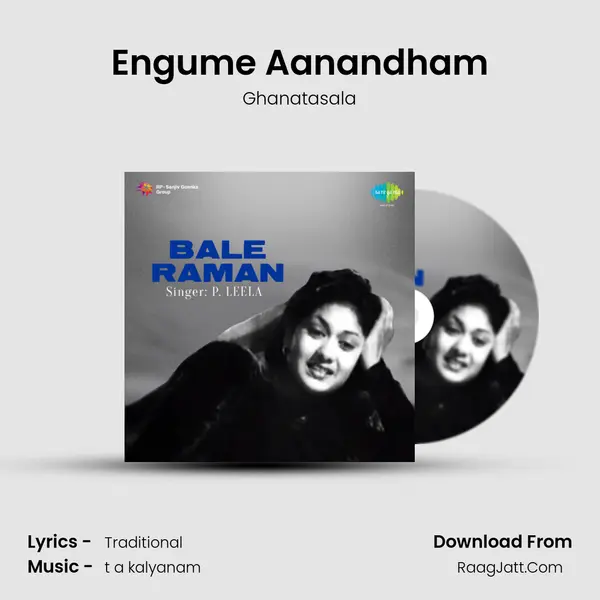 Engume Aanandham MP3 Song by Ghanatasala Cover