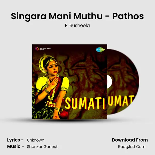 Singara Mani Muthu - Pathos MP3 Song by P. Susheela Cover