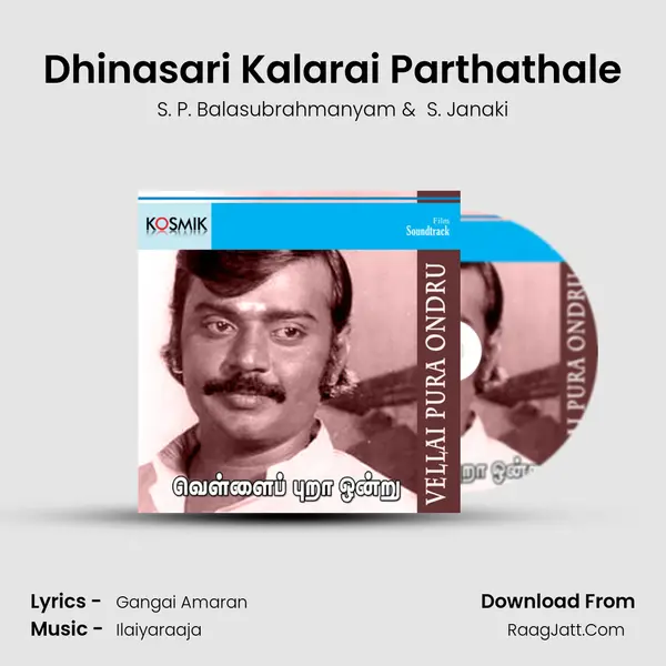 Dhinasari Kalarai Parthathale MP3 Song by S. P. Balasubrahmanyam Cover