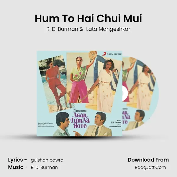 Hum To Hai Chui Mui MP3 Song by R. D. Burman Cover