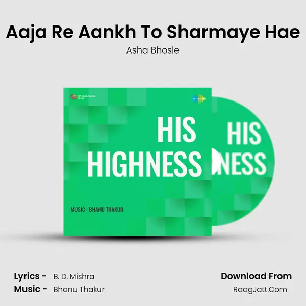 Aaja Re Aankh To Sharmaye Hae MP3 Song by Asha Bhosle Cover