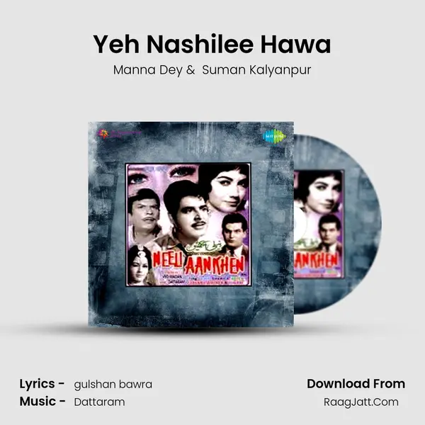 Yeh Nashilee Hawa MP3 Song by Manna Dey Cover