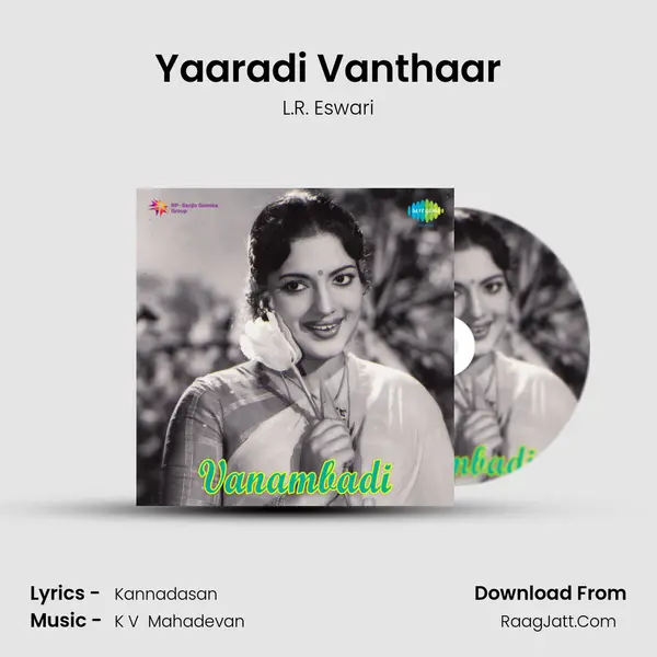 Yaaradi Vanthaar MP3 Song by L.R. Eswari Cover