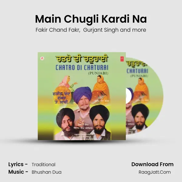 Main Chugli Kardi Na MP3 Song by Fakir Chand Fakr Cover