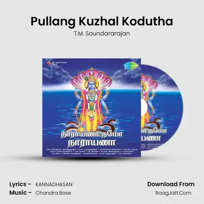 Pullang Kuzhal Kodutha MP3 Song by T.M. Soundararajan Cover