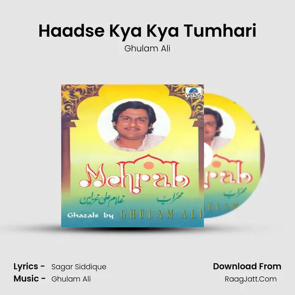 Haadse Kya Kya Tumhari MP3 Song by Ghulam Ali Cover