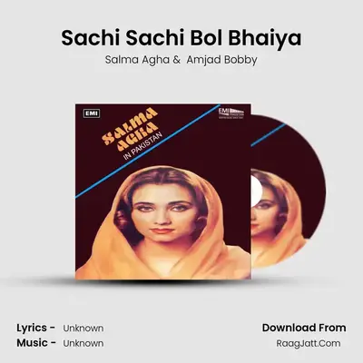 Sachi Sachi Bol Bhaiya MP3 Song by Salma Agha Cover