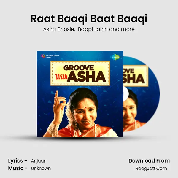 Raat Baaqi Baat Baaqi mp3 song