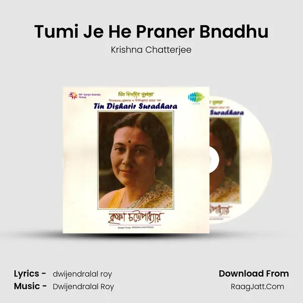 Tumi Je He Praner Bnadhu MP3 Song by Krishna Chatterjee Cover