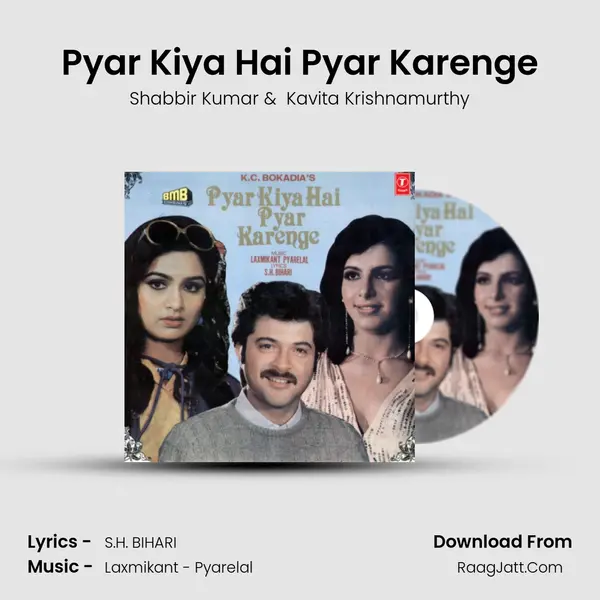 Pyar Kiya Hai Pyar Karenge MP3 Song by Shabbir Kumar Cover