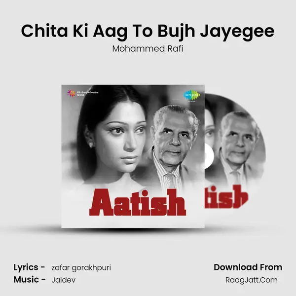 Chita Ki Aag To Bujh Jayegee MP3 Song by Mohammed Rafi Cover