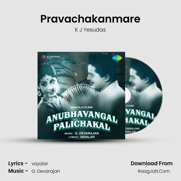 Pravachakanmare MP3 Song by K J Yesudas Cover
